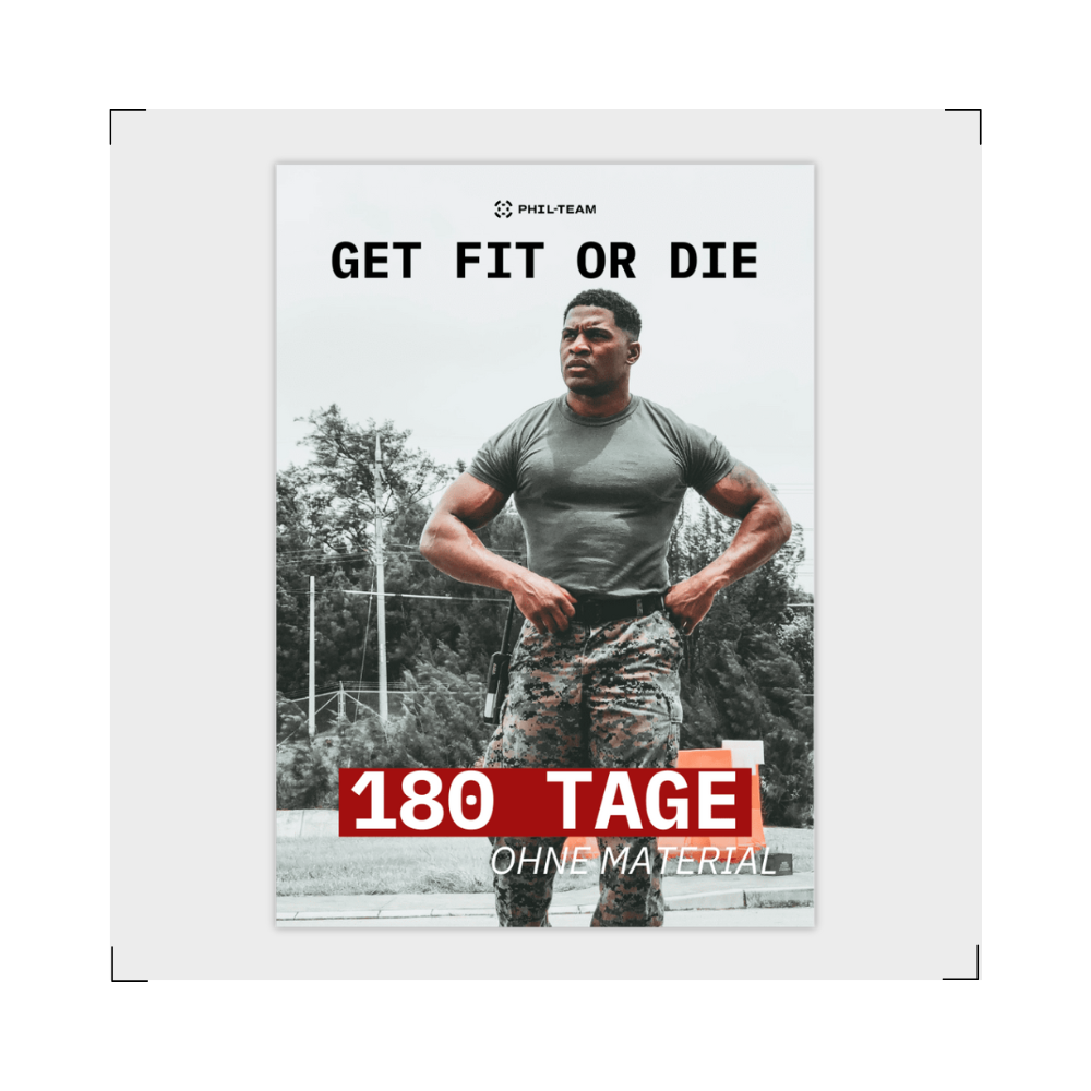 GET FIT OR DIE - 180 Tage Training ohne Geräte + CHALLENGES